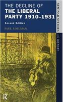 The Decline Of The Liberal Party 1910-1931