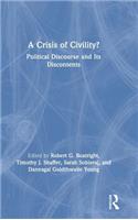 A Crisis of Civility?
