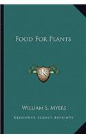 Food for Plants