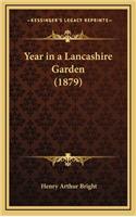 Year in a Lancashire Garden (1879)