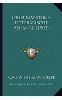 John Marston's Litterarische Anfange (1903)