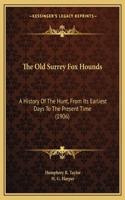 Old Surrey Fox Hounds