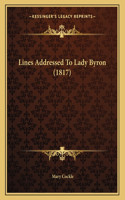 Lines Addressed To Lady Byron (1817)