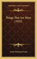 Things That Are Mine (1922)