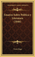 Ensayos Sobre Politica y Literatura (1846)