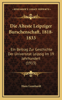 Alteste Leipziger Burschenschaft, 1818-1833