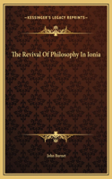 The Revival Of Philosophy In Ionia