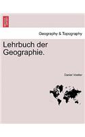 Lehrbuch der Geographie.