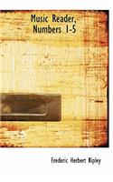 Music Reader, Numbers 1-5: (English)