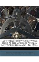 Conference on Welfare Work