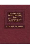 Die Ostereyer