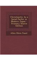 Christianity as a Social Factor in Modern Japan