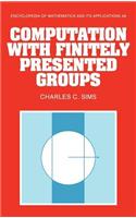 Computation with Finitely Presented Groups