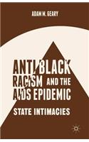 Antiblack Racism and the AIDS Epidemic