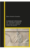 Funerary Epigrams of Ancient Greece