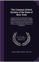 Common School System of the State of New-York