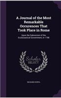 Journal of the Most Remarkable Occurences That Took Place in Rome