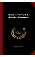 Statistical Survey of the County of Roscommon