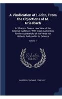 A Vindication of 1 John, From the Objections of M. Griesbach