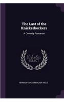 The Last of the Knickerbockers