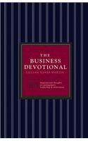 The Business Devotional: 365 Inspirational Thoughts on Management, Leadership & Motivation