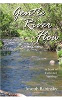 Gentle River Flow