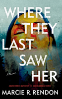 Where They Last Saw Her