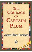 Courage of Captain Plum