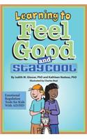 Learning to Feel Good and Stay Cool