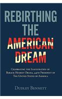 Rebirthing the American Dream