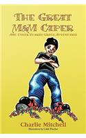 Great M&M Caper