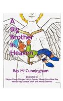 A Big Brother In Heaven