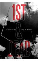 1st & Dead