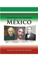 Vicisitudes de Nuestro Mexico