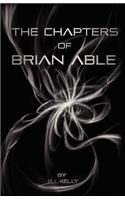Chapters of Brian Able