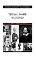 The Naval Pioneers Of Australia