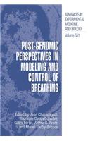 Post-Genomic Perspectives in Modeling and Control of Breathing