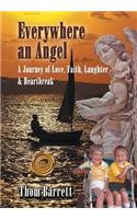 Everywhere an Angel
