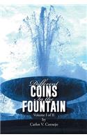 Different Coins in the Fountain