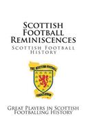 Scottish Football Reminiscences