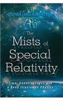 Mists of Special Relativity