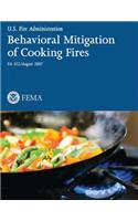 Behavioral Mitigation of Cooking Fires
