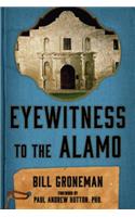 Eyewitness to the Alamo