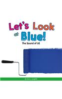 Let's Look at Blue!