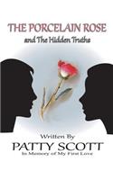 The Porcelain Rose