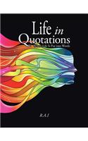 Life in Quotations: Where Life Is Put into Words(English)