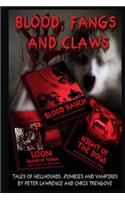 Blood, Fangs and Claws: Tales of Hellhounds, Zombies and Vampires