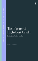 The Future of High-Cost Credit