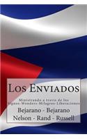 Los Enviados: Ministrando a Travis de Los Signos-Wonders-Milagros-Liberaciones