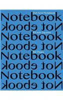 Dot Grid Notebook 1/4 Inch Squares 160 pages: Notebook Not Ebook with blue cover, 8.5"x11" 1/4 inch dot grid graph paper, perfect bound, ideal for structuring sketches